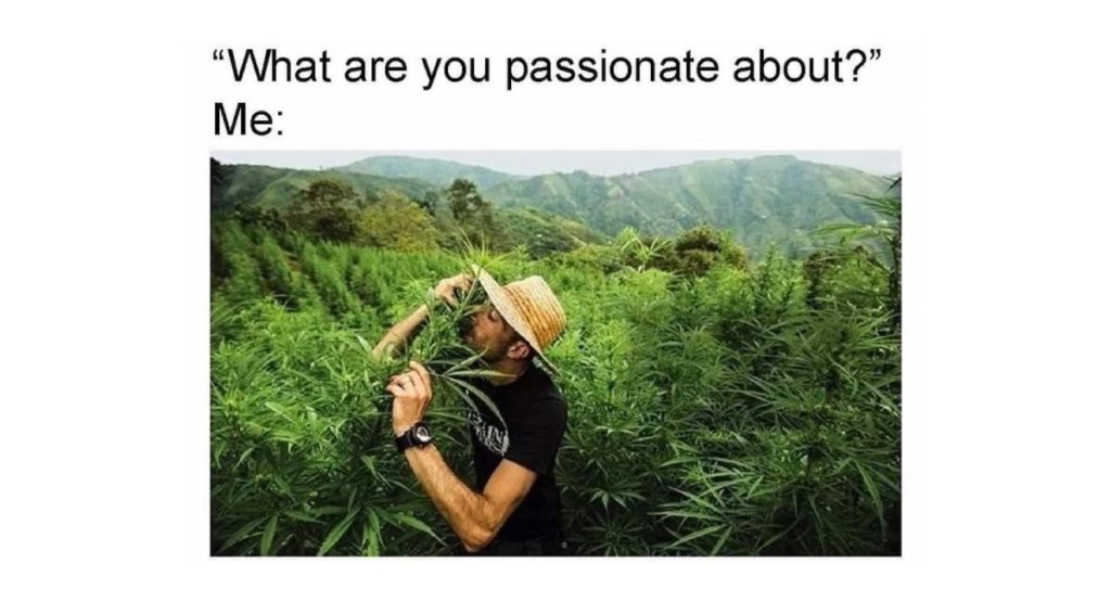 passion weed meme